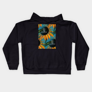 You Are My Sunshine Sunflower Design Kids Hoodie